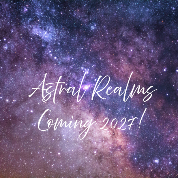 Coming 2027 - The Astral Realms Collection